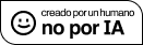 Hecho por un ser humano, NO por IA.